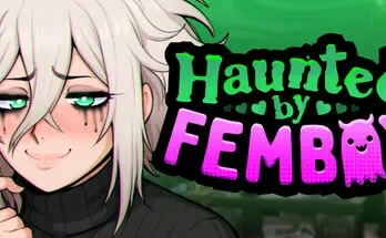 Haunted by Femboy