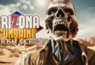 Arizona Sunshine Remake