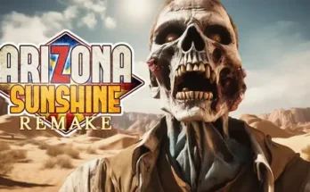 Arizona Sunshine Remake