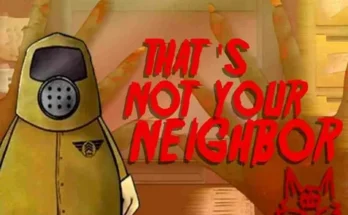 Not My Neighbor