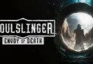 Soulslinger Envoy of Death